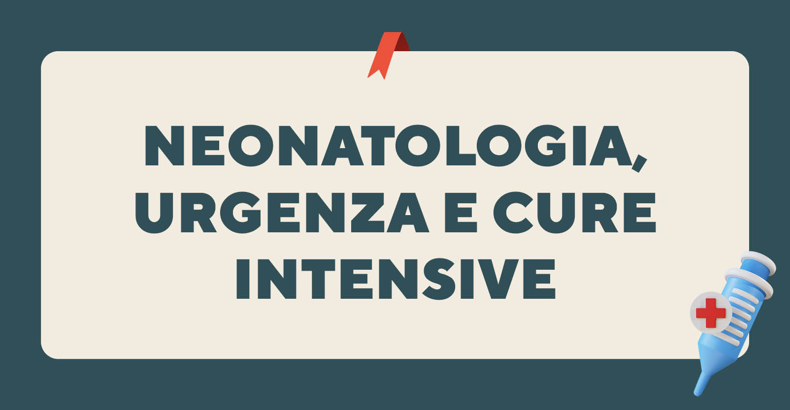 Neonatologia, urgenza e cure intensive