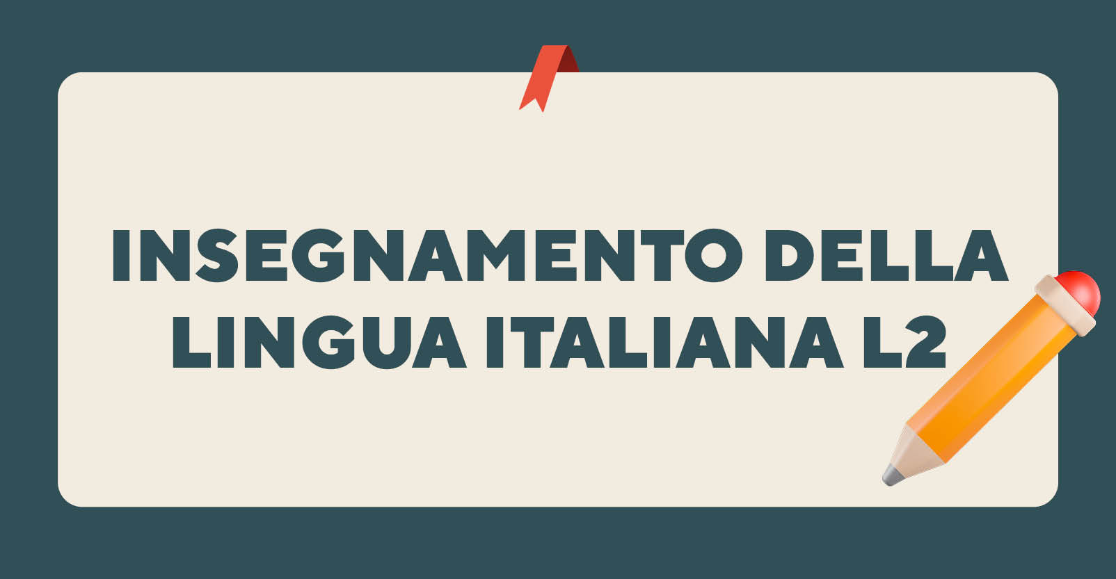 Insegnamento della Lingua Italiana a stranieri L2: Metodologia e Didattica