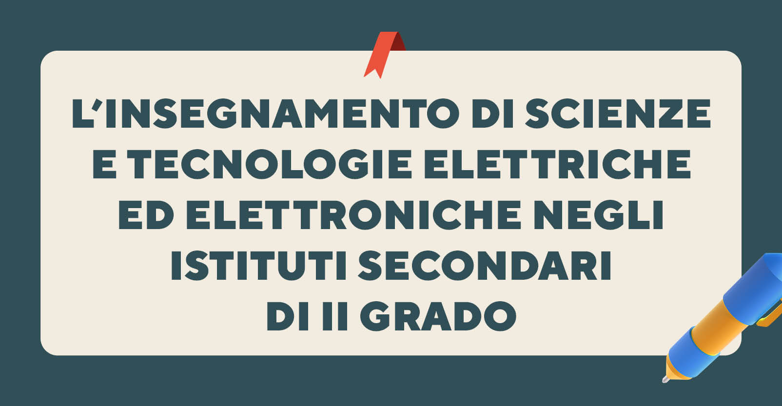 L’insegnamento di scienze e tecnologie elettriche ed elettroniche negli istituti secondari di II grado