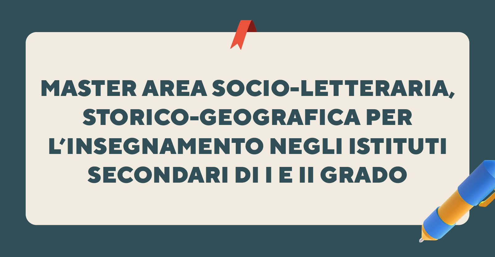 Master area socio-letteraria, storico-geografica per l’insegnamento negli istituti secondari di I e II grado