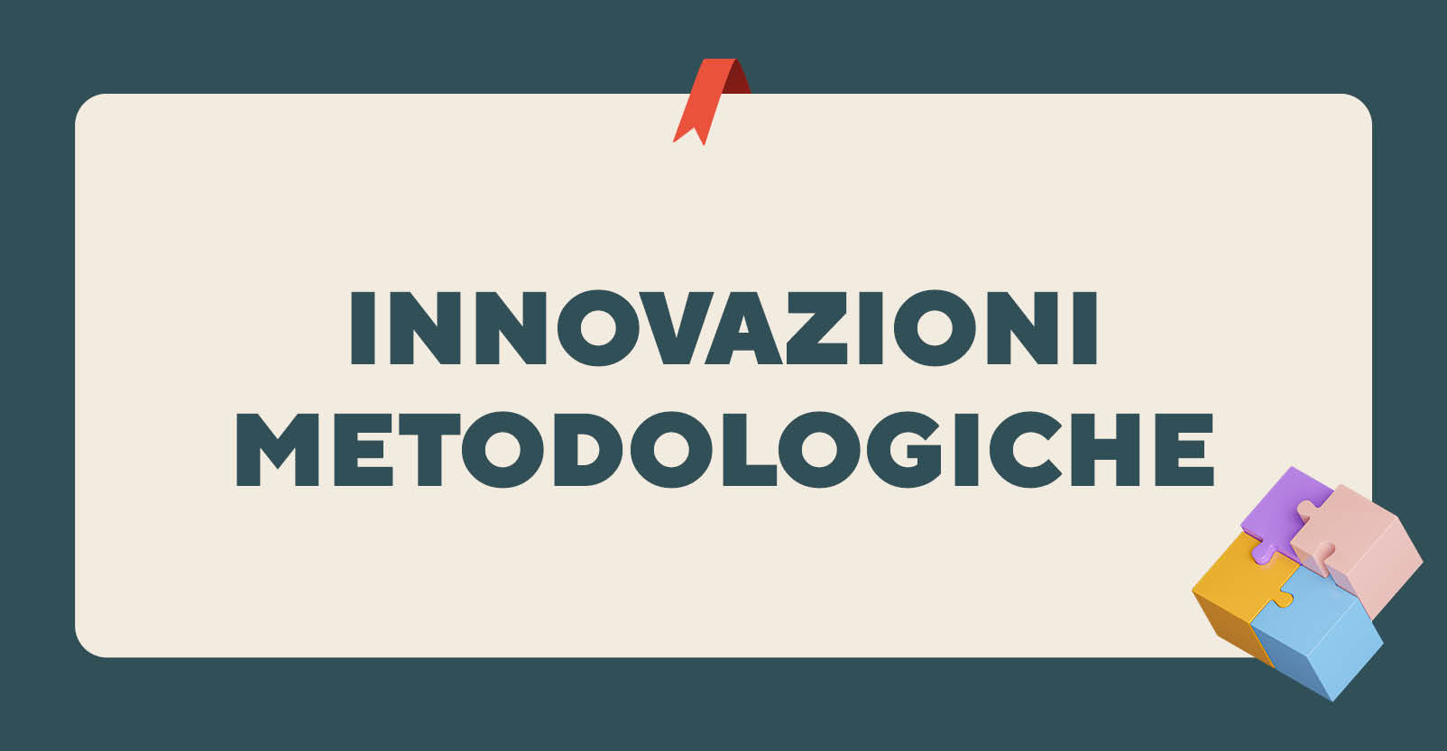 Innovazioni metodologiche, tecniche e strumenti operativi nella ricerca educativa