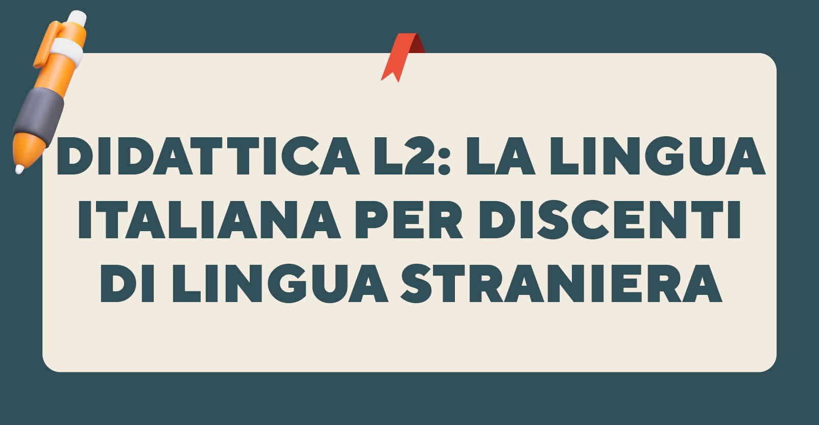 Didattica L2: la lingua italiana per discenti di lingua straniera